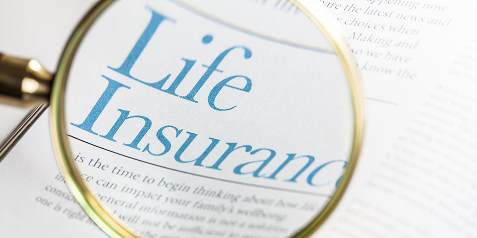 How to choose the right type of life insurance